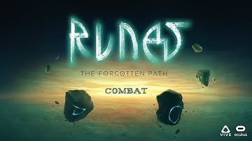 RUNES: The Forgotten Path - Combat Demo - Kickstarter - Oculus Rift + Touch (GamePlay)