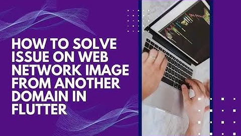 How to Solve Issue on Web Network Image from Another Domain | SOLVED 100%