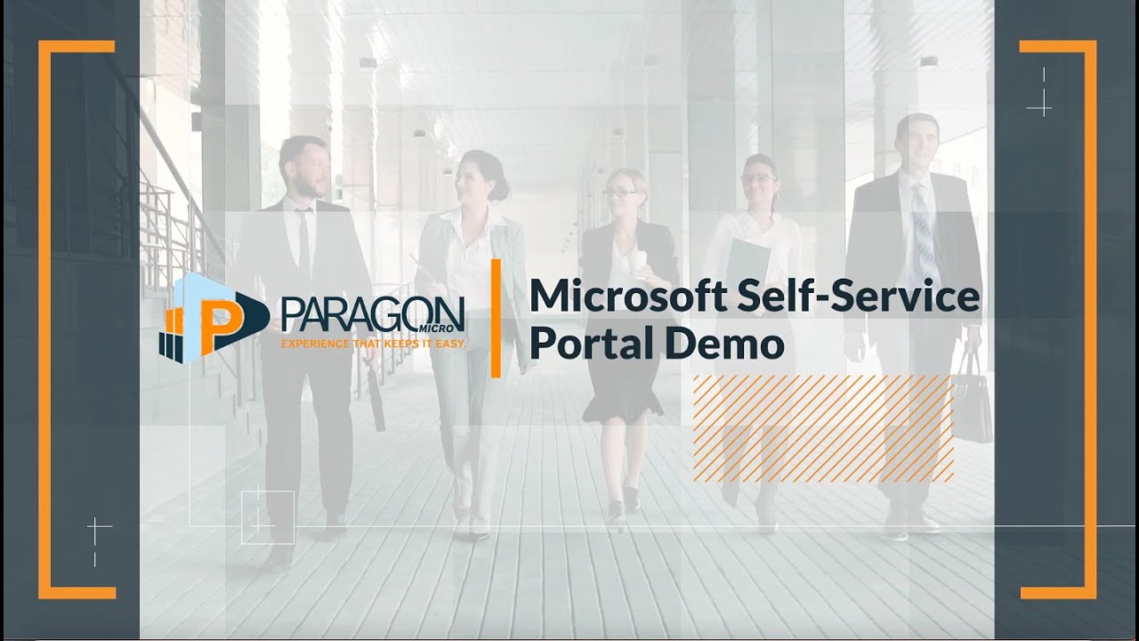 Introducing Paragon Micro UK's Microsoft SelfService Portal YouTube