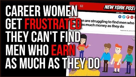 Career Women Are Frustrated That They Can't Find Men Who Earn More, Men Want Younger Women