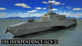 USS Independence (LCS-2): The Fastest Littoral Combat Ship