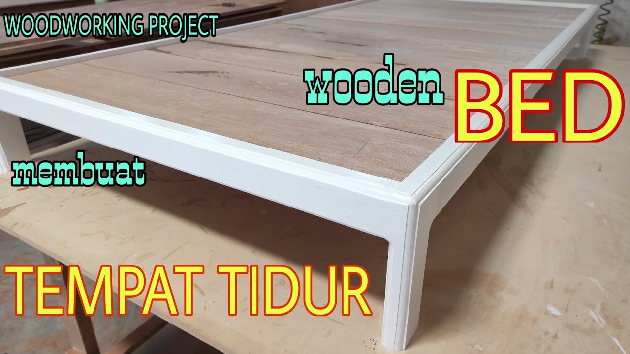  CARA  MEMBUAT  TEMPAT  TIDUR  DARI KAYU YouTube