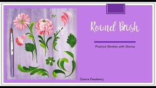 FolkArt One Stroke Practice Strokes With Donna  Round Brush Strokes | Donna Dewberry 2021