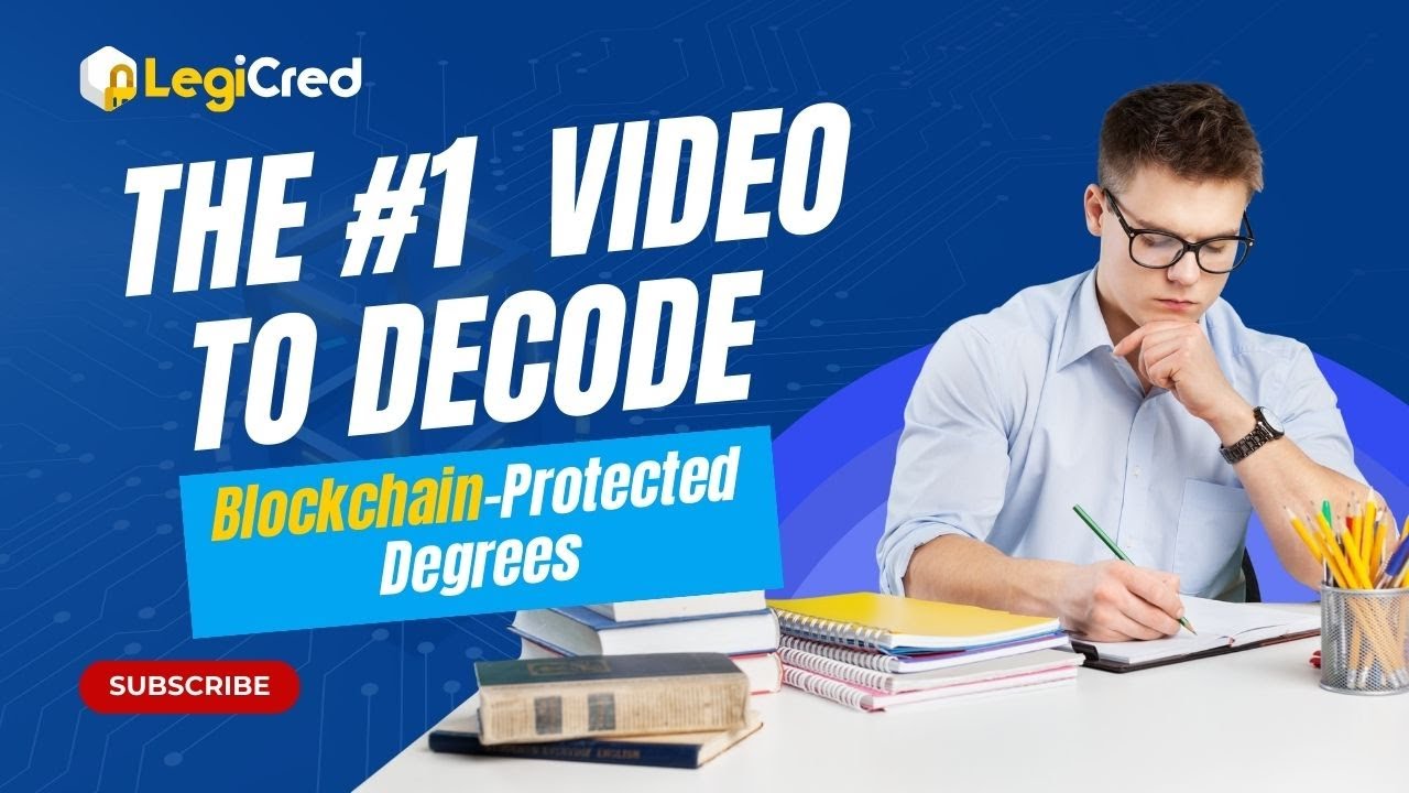 How Blockchain Makes Your Degree Cheat-Proof | RIP Fake Degrees | LegiCred