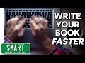 How to Write a Book - The Secret to a Super Fast First Draft