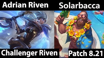 [ Adrian Riven ] Riven vs Gangplank [ Solarbacca ] Top  - Adrian Riven Gameplay