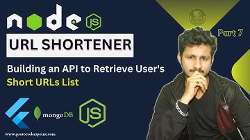 NodeJS URL Shortener  Building an API to Retrieve User