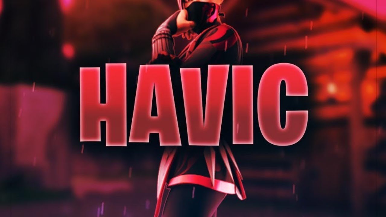 Havic - YouTube