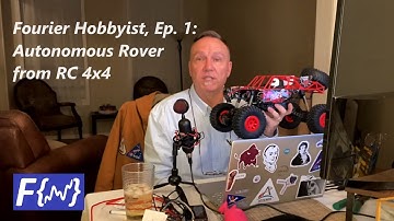 Fourier Hobbyist Ep. 1:  Autonomous Rover from an RC 4x4