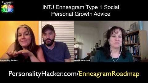INTJ + Enneagram Type 1 Personal Growth Advice – Myers-Briggs + Enneagram