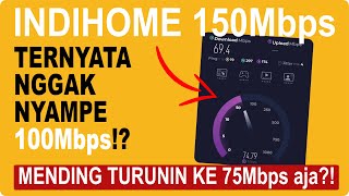 Regret Upgrading to Indihome 150Mbps? But it didn't reach the speed you wanted!? Let's chat! Regret Upgrading to Indihome 150Mbps? But it didn't reach the speed you wanted!? Let's chat!