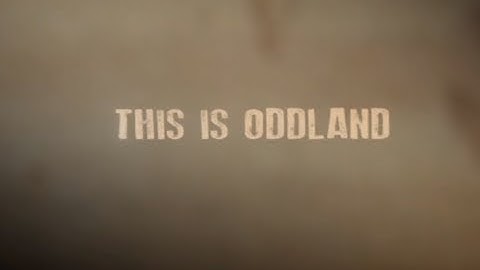 Oddland Teaser