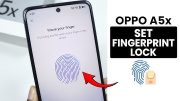 Oppo A5x: How to Set Fingerprint Lock - Add Fingerprint