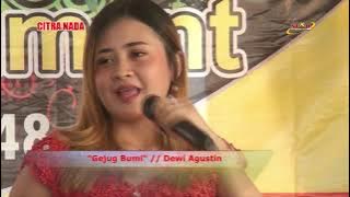 Gejug Bumi Dewi Agustin || Citra nada entertainment ||