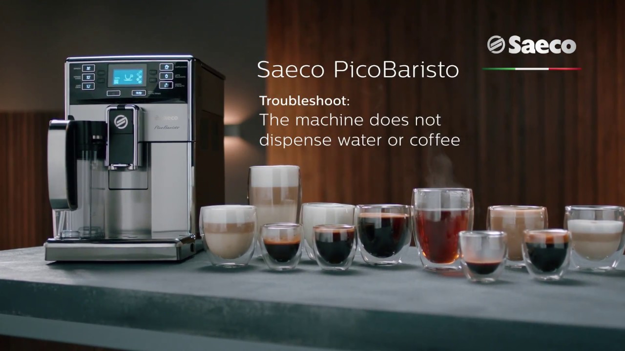 Saeco PicoBaristo Troubleshooting - The machine does not dispense coffee or any water