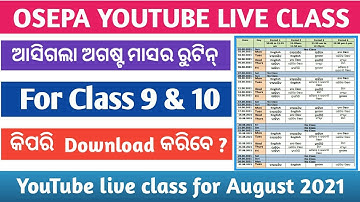 OSEPA YouTube Live Class Routine For August Month For Class 9 & Class 10 | Osepa YouTube Programme |