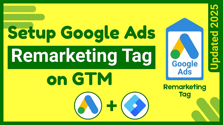How to Set Up Google Ads Remarketing Tag in 2025 | Updated Google Ads Remarketing Tag Setup