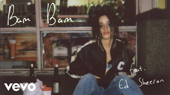 Camila Cabello - Bam Bam (Official Audio) ft. Ed S...