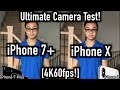 iPhone X vs. 7 Plus Ultimate Camera Test [4K60fps | Lowlight | Portrait Lighting Mode | HDR]