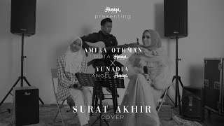 COVER SONG | Surat Akhir by Duta Himaya Amira Othman with Yunadia