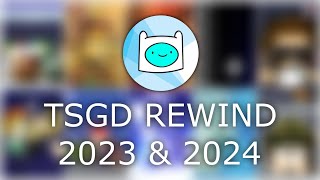 Tsgd Rewind 2023 2024
