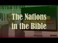 002 - The Nations in the Bible