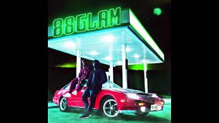 88GLAM - 12 (With Lyrics)