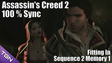 Fitting In : Sequence 2 Memory 1 - Assassins Creed 2 HD