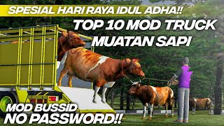 SPESIAL HARI RAYA IDUL ADHA TOP 10 MOD TRUCK MUATAN SAPI | MOD BUSSID