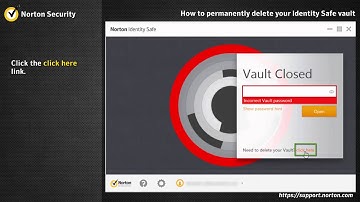 Norton Security  How to permanently delete your cloud vault or reset Identity Safe