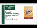 Chapter#3 | chemical bonding | Exercise solution part 3 | Federal chemistry 2024