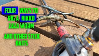 4 ways to rig a Nikko Zaza worm and other senko/stick baits. 