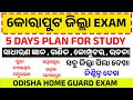 🎯5 days plan for koraput home guard exam / MUST WATH