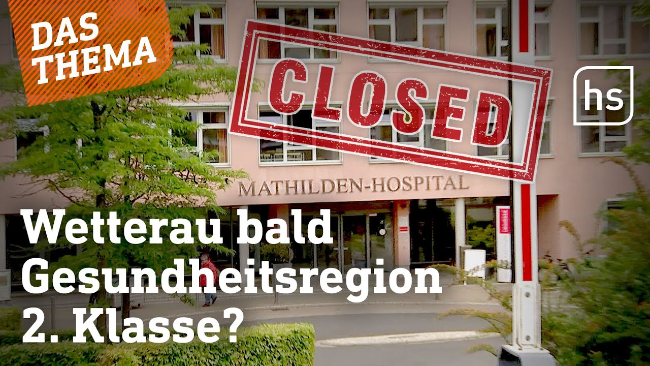 Mathilden-Hospital Büdingen: Chaos und Unklarheit | hessenschau DAS THEMA