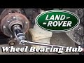 2000 Land Rover Discovery 2 Wheel Bearing Hub Replacement