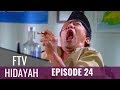 FTV Hidayah - Episode 24  | Pemimpin Zhalim