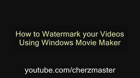 How to Watermark/Add Logo using Windows Movie Maker