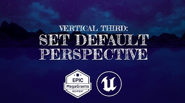 Vertical Third: Set Default Perspective (Documentation & Tutorial)