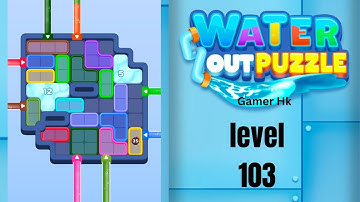 Water out puzzle level 103 Walkthrough Solution 