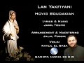 Lan Yakfiyani Studio Version Sancta Maria Choir Hovig Boudakian سانتا ماريا لن يكفيني Lan Yakfiyani Studio Version Sancta Maria Choir Hovig Boudakian سانتا ماريا لن يكفيني