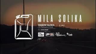 Mason'Aloka 301 Madagascariensis - Mila Solika  [ Lyrics ] [ Dokotera Valy ] [ RAP GASY 2024 ]