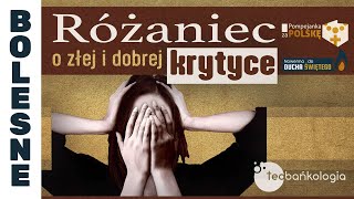 Różaniec Teobańkologia o o złej i dobrej krytyce 10.05 Piątek