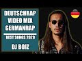 DEUTSCHRAP VIDEO MIX🇩🇪| BEST SONGS 2020🔥| GERMANRAP🎉 - Dj Boiz