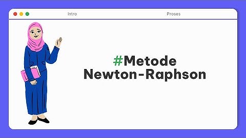 Video Newton Raphson pada Metode Numerik