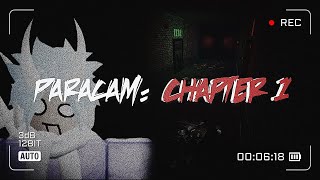 this FPS Horror actually scared me… // Roblox: Paracam (Chapter 1)