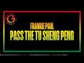 Frankie Paul - Pass The Tu Sheng Peng