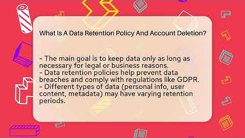 What Is A Data Retention Policy And Account Deletion? - Everyday-Networking