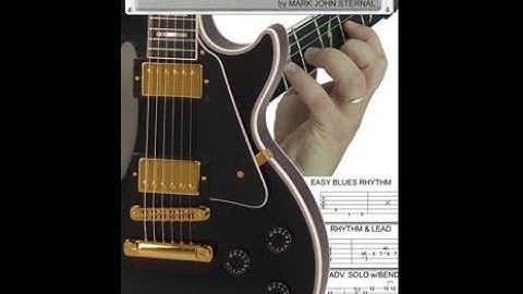 Easy Blues Guitar: For Beginner Through Intermediate ~ Unlock Your True Blues Potential Today!