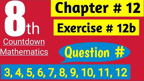 8th class math solution| Ch 12 Ex 12b |Q 3, 4, 5, 6, 7, 8, 9, 10, 11, 12| |Division of polynomials
