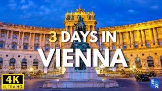 How to Spend 3 Days in VIENNA Austria | Travel Itinerary